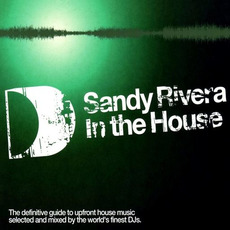Sandy Rivera: In the House mp3 Compilation by Various Artists