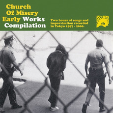 Early Works Compilation mp3 Artist Compilation by Church Of Misery