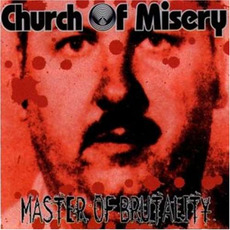 Master of Brutality mp3 Album by Church Of Misery