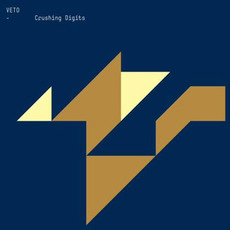 Crushing Digits mp3 Album by Veto