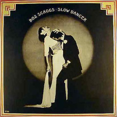 Slow Dancer mp3 Album by Boz Scaggs