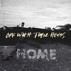 Home mp3 Album by Off With Their Heads