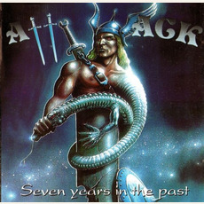 Seven Years in the Past mp3 Album by Attack (GER)