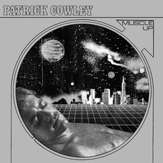 Muscle Up mp3 Artist Compilation by Patrick Cowley