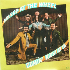 Comin' Right at Ya mp3 Album by Asleep At The Wheel