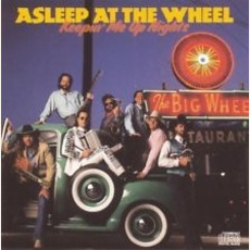 Keepin' Me Up Nights mp3 Album by Asleep At The Wheel