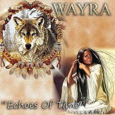 Echoes of Time mp3 Album by Wayra