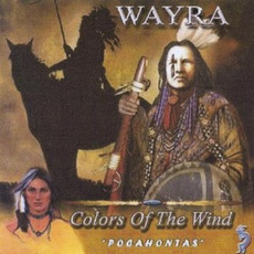 Colors of the Wind - Pocahontas mp3 Album by Wayra