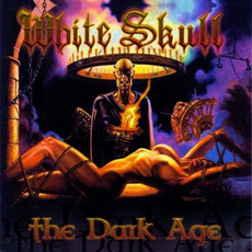 The Dark Age mp3 Album by White Skull