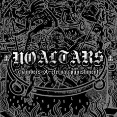 Chambers Ov Eternal Punishment mp3 Album by No Altars