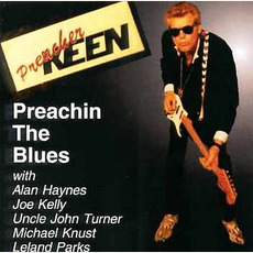Preachin' the Blues mp3 Album by Preacher Keen
