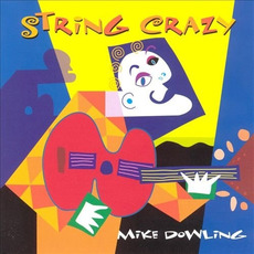 String Crazy mp3 Album by Mike Dowling