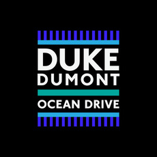 Ocean Drive mp3 Single by Duke Dumont