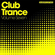 Club Trance, Volume Seven mp3 Compilation by Various Artists