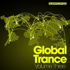Global Trance, Volume Three mp3 Compilation by Various Artists
