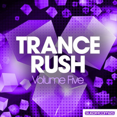 Trance Rush, Volume Five mp3 Compilation by Various Artists