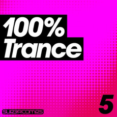 100% Trance, Volume 5 mp3 Compilation by Various Artists