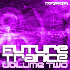 Future Trance, Volume Two mp3 Compilation by Various Artists