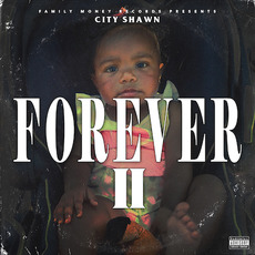 Forever 2 mp3 Album by City Shawn