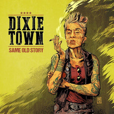 Same Old Story mp3 Album by Dixie Town