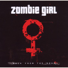 Back From the Dead mp3 Album by Zombie Girl