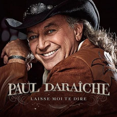 Laisse-moi te dire mp3 Album by Paul Daraîche