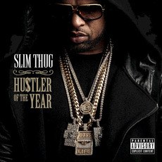 Hogg Life, Vol. 3: Hustler of the Year mp3 Album by Slim Thug
