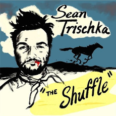 The Shuffle mp3 Album by Sean Trischka