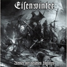 Armee der arischen Untoten mp3 Album by Eisenwinter