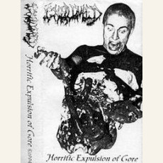 Horrific Expulsion Of Gore mp3 Album by Exhumed