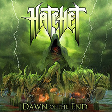 Dawn of the End mp3 Album by Hatchet