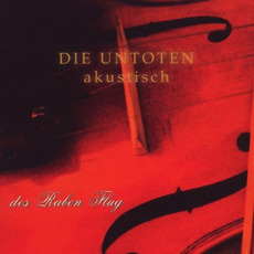 Akustisch: Des Raben Flug mp3 Album by Untoten