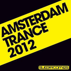 Amsterdam Trance 2012 mp3 Compilation by Various Artists
