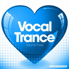 Love Vocal Trance, Volume Three mp3 Compilation by Various Artists