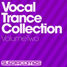 Vocal Trance Collection, Volume Two mp3 Compilation by Various Artists
