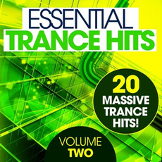 Essential Trance Hits, Volume Two mp3 Compilation by Various Artists