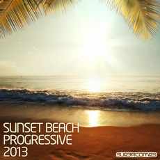 Sunset Beach Progressive 2013 mp3 Compilation by Various Artists
