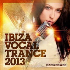 Ibiza Vocal Trance 2013 mp3 Compilation by Various Artists