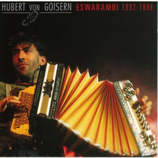 Eswaramoi: 1992-1998 mp3 Artist Compilation by Hubert von Goisern