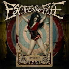 Hate Me (Deluxe Edition) mp3 Album by Escape The Fate