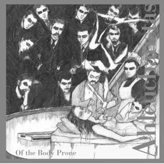 Of the Body Prone mp3 Album by Ahleuchatistas