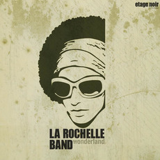 Wonderland mp3 Album by La Rochelle Band
