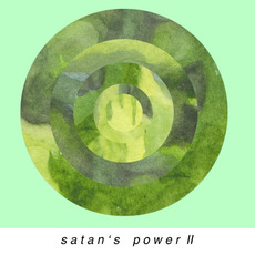 satan's power II mp3 Album by Nick Reinhart