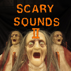 Scary Sounds II mp3 Album by Nick Reinhart