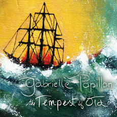 The Tempest of Old mp3 Album by Gabrielle Papillon