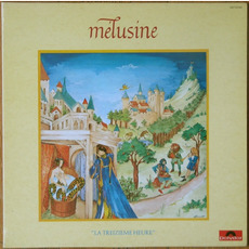 La Treiziéme Heure mp3 Album by Mélusine
