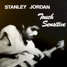 Touch Sensitive mp3 Album by Stanley Jordan