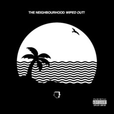Wiped Out! mp3 Album by The Neighbourhood