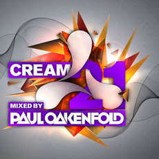 Cream 21: Mixed by Paul Oakenfold mp3 Compilation by Various Artists