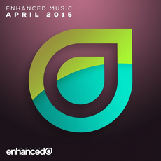 Enhanced Music: April 2015 mp3 Compilation by Various Artists